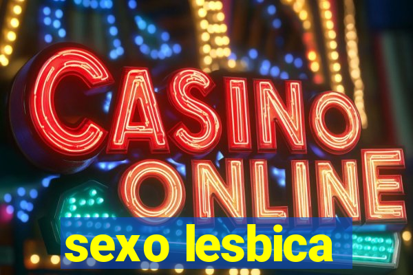 sexo lesbica